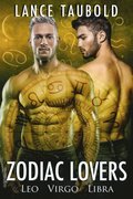 Zodiac Lovers Book 3: Leo, Virgo, Libra