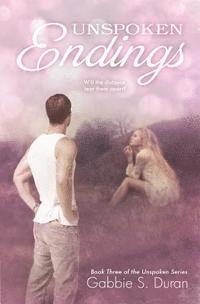 Gabbie S. Duran - Unspoken Endings, Häftad