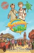 Adventures of Seymour & Hau