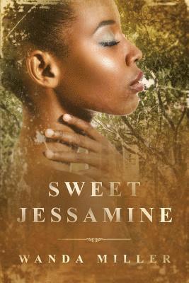 Wanda Miller - Sweet Jessamine, Häftad