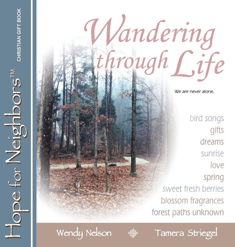 Wendy L Nelson, Tamera J Striegel - Wandering through Life, Inbunden. Tillgänglighet: Lägg i varukorg