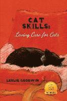 Cat Skills: Loving Care for Cats