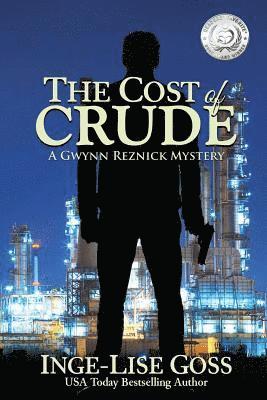 The Cost of Crude av Inge-Lise Goss
