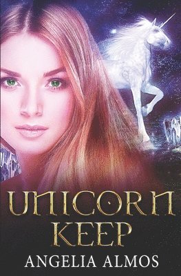 Angelia Almos - Unicorn Keep, Häftad. Tillgänglighet: Lägg i varukorg