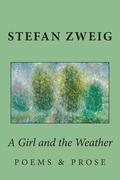 A Girl and the Weather: Prose and Poems