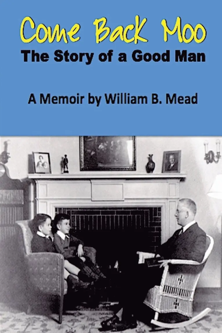 William B Mead - Come Back Moo, Häftad. Tillgänglighet: Lägg i varukorg