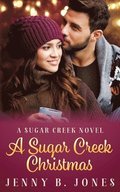 A Sugar Creek Christmas: A Sugar Creek Novel