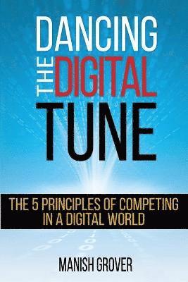 Dancing the Digital Tune