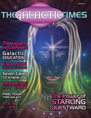 Galactic Times, Häftad
