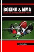Boxing & MMA: Bases del Entrenamiento Fisico.