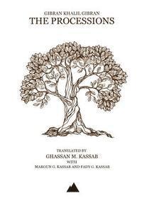 Gibran Khalil Gibran - The Processions, Häftad
