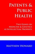 Patents and Public Health