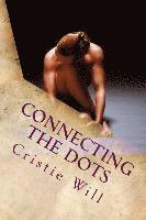 Cristie Will - Connecting The Dots: To Healthy Weight Loss, Häftad