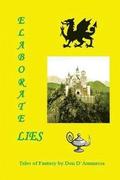 Elaborate Lies: Tales of Fantasy