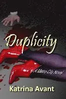 Katrina Avant, L. R. Clark - Duplicity, Häftad. Tillgänglighet: Lägg i varukorg
