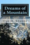 Dreams of a Mountain