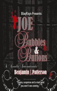 Benjamin J. Patterson - Joe, Bubbles & Buttons, Häftad