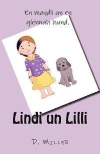 D. Miller - Lindi un Lilli, Häftad. Tillgänglighet: Lägg i varukorg
