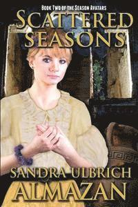 Sandra Ulbrich Almazan - Scattered Seasons, Häftad. Tillgänglighet: Lägg i varukorg