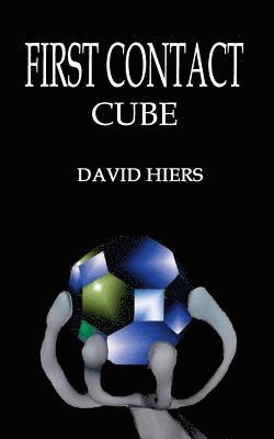 David Hiers - First Contact - Cube, Häftad