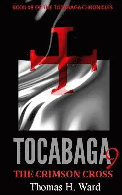 Thomas H Ward - Tocabaga 9, Häftad. Tillgänglighet: Lägg i varukorg