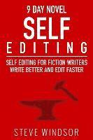 Steve Windsor - Nine Day Novel-Self-Editing: Self Editing For Fiction Writers: Write Better and Edit Faster, Häftad. Tillgänglighet: Lägg i varukorg