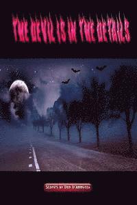 Don D'Ammasssa - The Devil Is in the Details, Häftad
