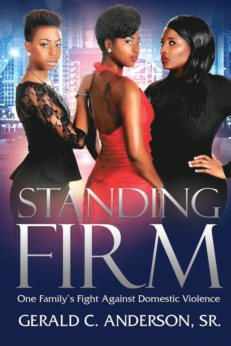 Gerald C Anderson Sr - Standing Firm, Häftad