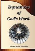 Dynamics of Gods Word: How the Word Becomes Flesh