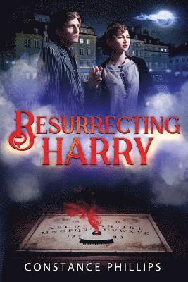 Constance Phillips - Resurrecting Harry, Häftad