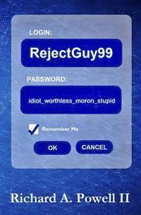 Richard A Powell II - RejectGuy99, Häftad