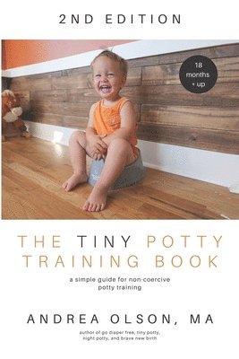 Andrea Olson - Tiny Potty Training Book, Häftad