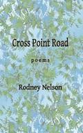 Cross Point Road: Poems