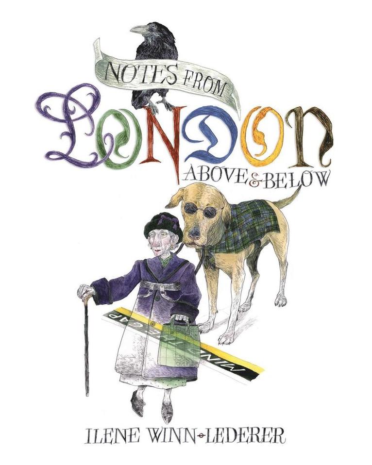 Ilene Winn-Lederer - Notes From London, Häftad. Tillgänglighet: Lägg i varukorg