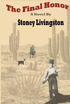 Stoney Livingston - The Final Honor, Häftad. Tillgänglighet: Lägg i varukorg