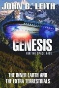 Genesis of the Space Race: The Inner Earth and the Extra Terrestrials