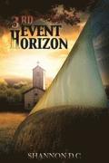 3rd Event Horizon: Part 1 - For this Cause