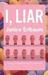 Janice Erlbaum - I, Liar, Häftad. Tillgänglighet: Lägg i varukorg