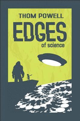 Thom Powell - Edges of Science, Häftad. Tillgänglighet: Lägg i varukorg