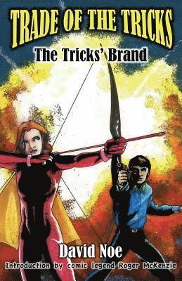 David Noe - Trade of the Tricks: The Tricks' Brand, Häftad