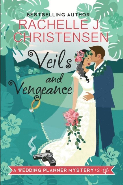Rachelle J. Christensen - Veils and Vengeance, E-bok