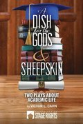 A Dish for the Gods &; Sheepskin