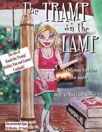II Windsor, Reed Lopez - The Tramp on the Lamp: A Christmas Tradition for Adults, Häftad