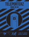 Teleporterz - Rome 80AD: The Radio Play