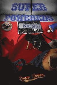 Drew Hayes - Super Powereds: Year 2, Häftad