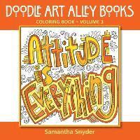 Attitude Is Everything: Coloring Book, Häftad