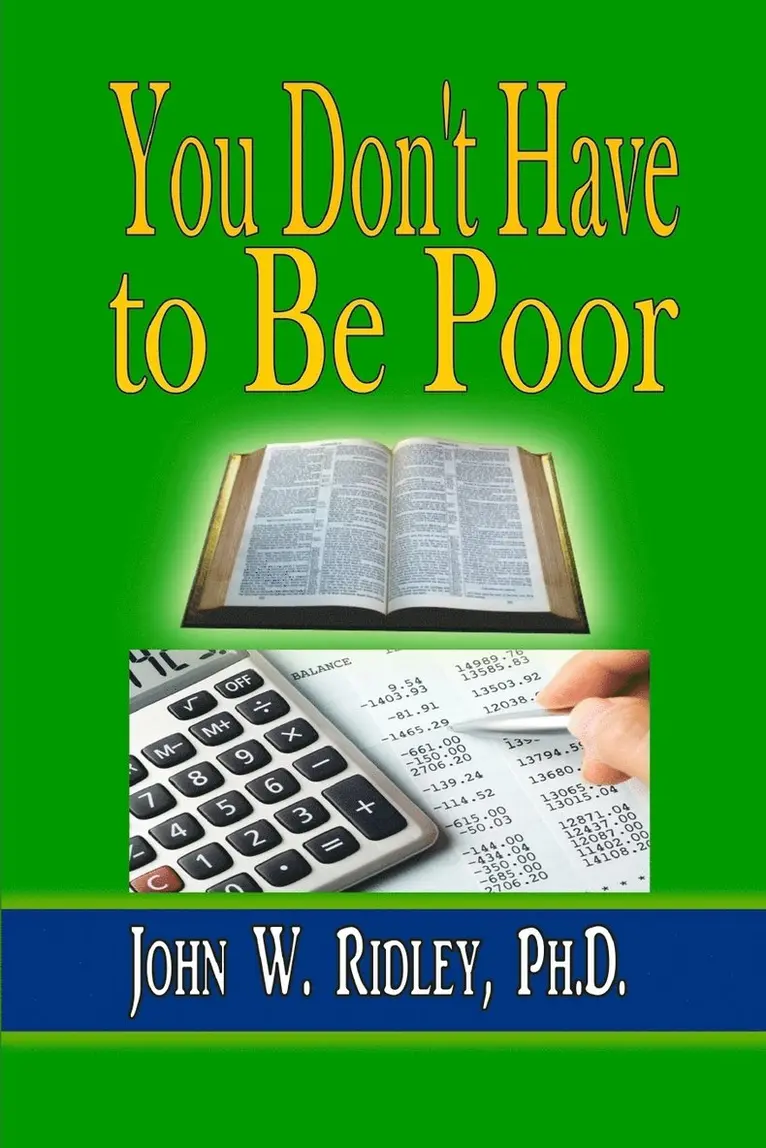 John W Ridley Jr - You Don't Have to Be Poor, Häftad. Tillgänglighet: Lägg i varukorg