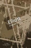 Elliott: A Biography in Verse