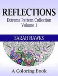 Reflections: Extreme Pattern Collection Volume 1