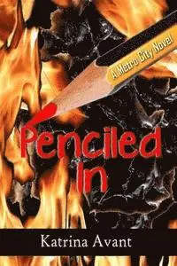 Katrina Avant, L. R. Clark - Penciled In, Häftad. Tillgänglighet: Lägg i varukorg